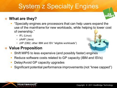 zIIP Enabling CA-based Web Services: Tales ... - CA Technologies