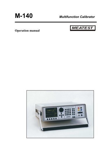 M140 Multifunction Calibrator / Tester - meatest.cz