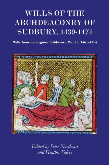 wills of the archdeaconry of sudbury, 1439-1474 - Camden-House