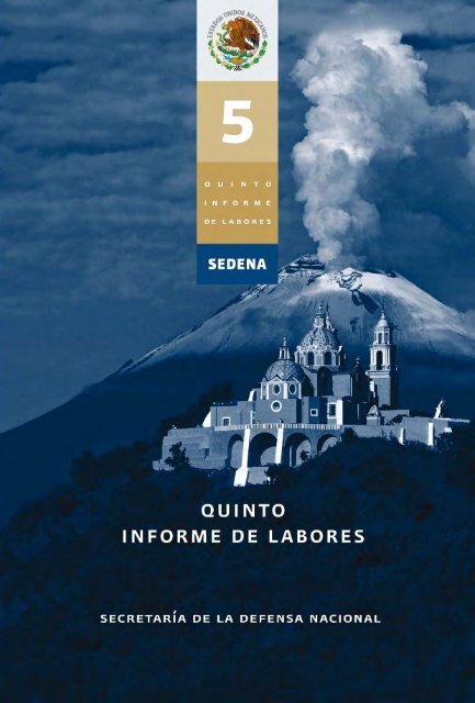 Quinto Informe. - SecretarÃ­a de la Defensa Nacional