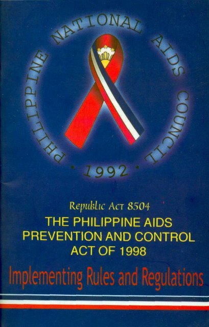 The Philippine Aids Prevention and control Act of 1998 - Kelin
