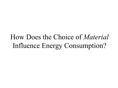 Materials Selection for Energy-Efficient Systems