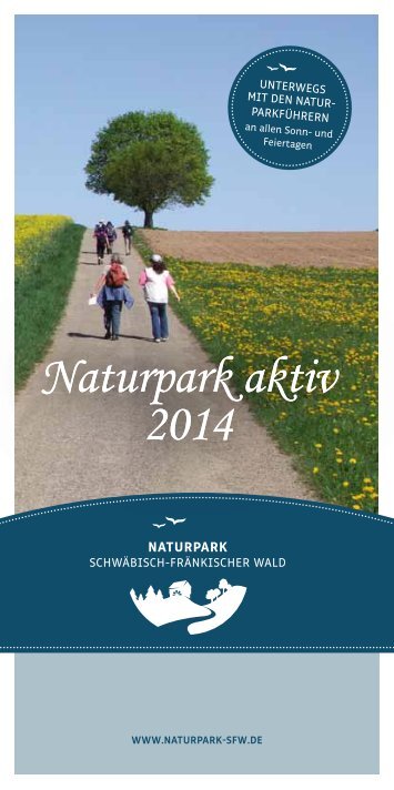 Naturpark aktiv 2014 Naturpark aktiv 2014 - Naturpark Schwäbisch ...