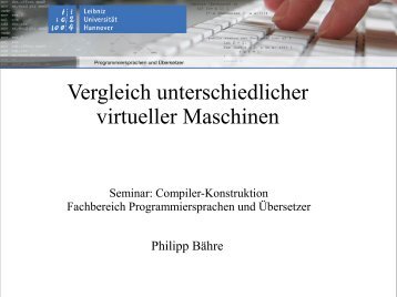 Vergleich unterschiedlicher virtueller Maschinen - Fachgebiet ...