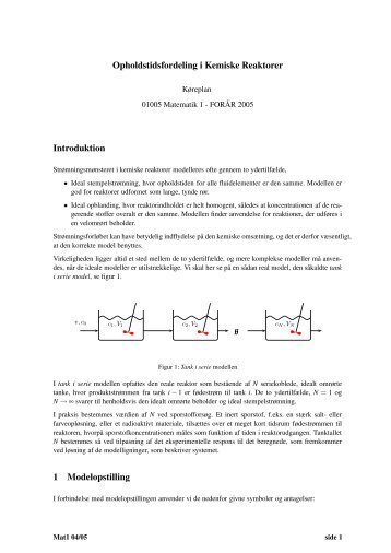 Opholdstidsfordeling i Kemiske Reaktorer Introduktion 1 ...