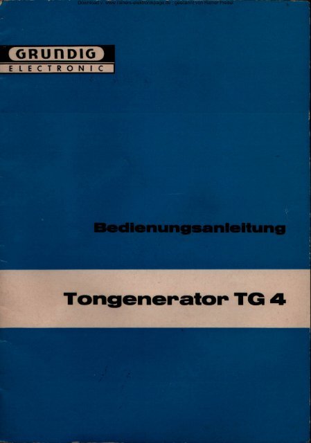 GRUNDIG Tongenerator TG 4 - Rainers - Elektronikpage