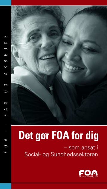 Det gÃ¸r FOA for dig - som ansat i Social- og Sundhedssektoren