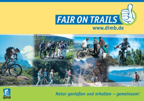 FAIR ON TRAILS! Natur genießen und erhalten - Bayernbike.de