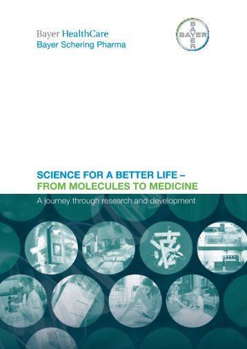 Science for a better life - Bayer HealthCare Pharmaceuticals