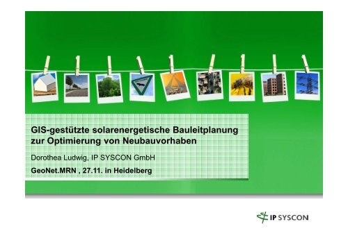 GIS-gestützte solarenergetische Bauleitplanung zur Optimierung ...