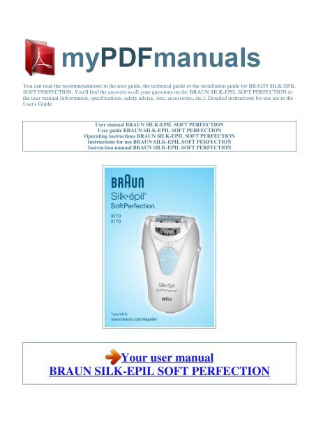 User manual BRAUN SILK-EPIL SOFT PERFECTION - 1