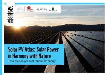 Solar PV Atlas: Solar Power in Harmony with Nature - WWF