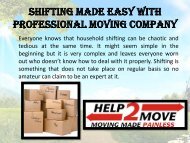 Shifting made easy with Professional Moving Company