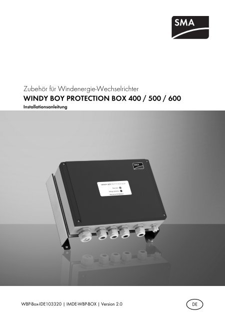 WINDY BOY PROTECTION BOX 400 / 500 / 600 - SMA Solar ...