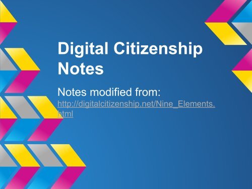 Digital Citizenship Notes