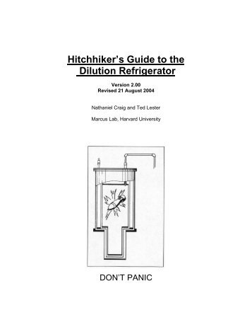 Hitchhiker's Guide to the Dilution Refrigerator - Harvard University ...