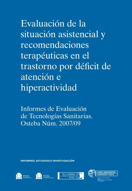 EvaluaciÃ³n de la situaciÃ³n asistencial en el TDAH - ASMI