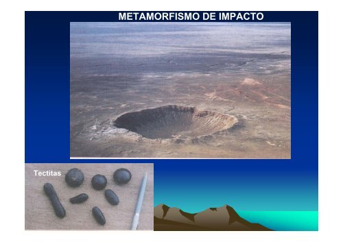 UNIDAD VI METAMORFISMO Y ROCAS METAMÃRFICAS