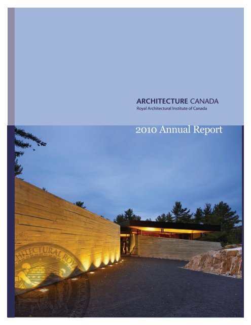 2010 Annual Report - Royal Architectural Institute of Canada