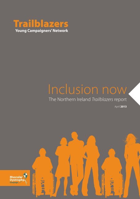 Northern Ireland Trailblazers Inclusion Now campaign.