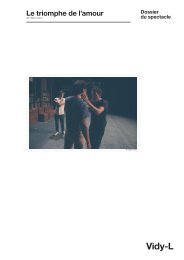 Dossier du spectacle - Théâtre Vidy Lausanne