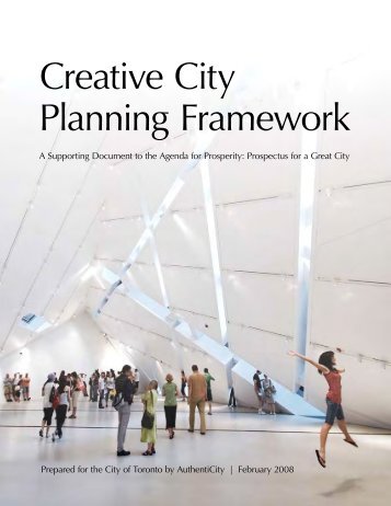 Creative City Planning Framework [PDF] - City of Toronto