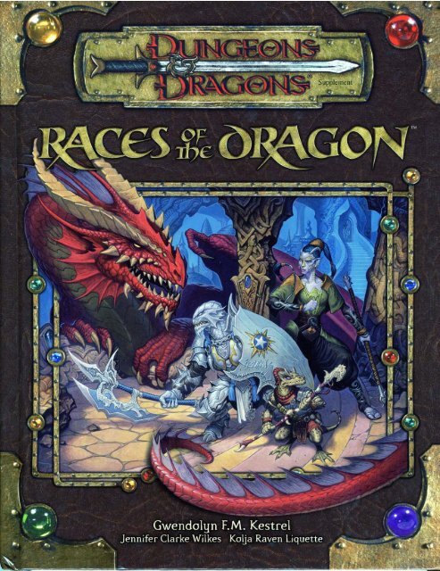 Races Of The Dragon