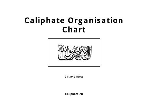 Caliphate Organisation Chart - Da'wah Studiecenter