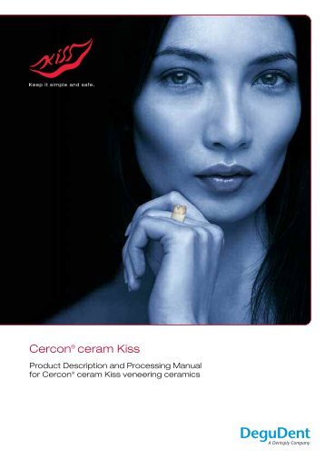 CerconÂ® ceram Kiss - DeguDent