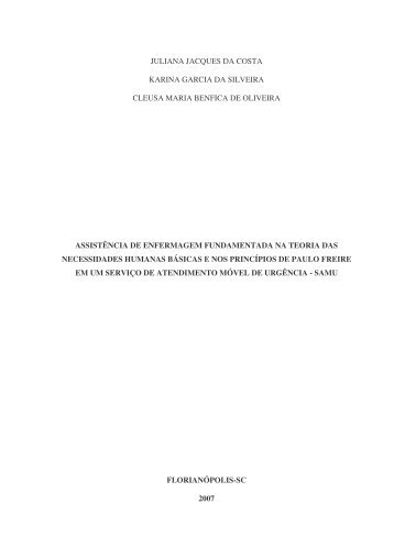 assistência de Enfermagem fundamentados na Teoria das ... - UFSC