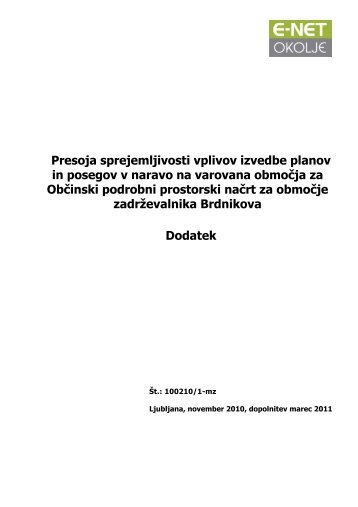 Presoja sprejemljivosti vplivov izvedbe planov in ... - Ljubljana