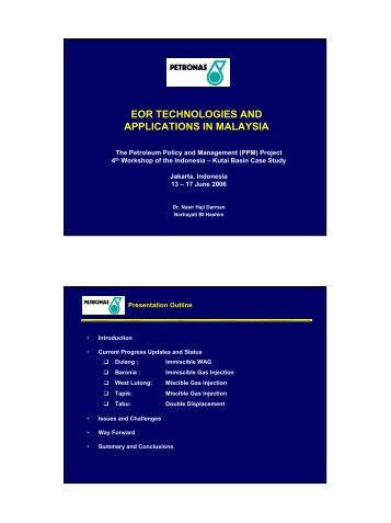 EOR TECHNOLOGIES AND APPLICATIONS IN MALAYSIA - CCOP