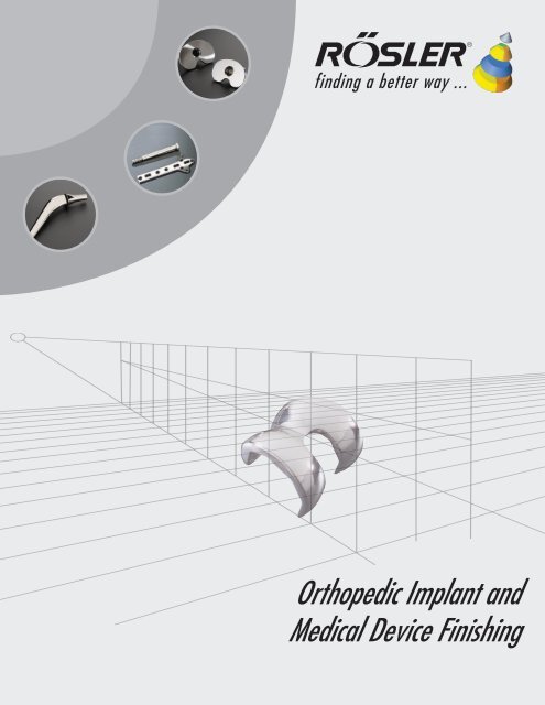 Orthopedic Implant and Medical Device Finishing - Rosler-US