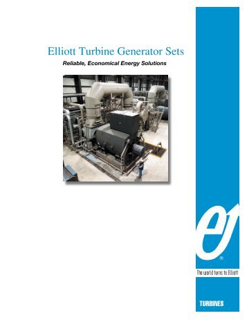 Elliott Turbine Generator Sets - Elliott Turbomachinery