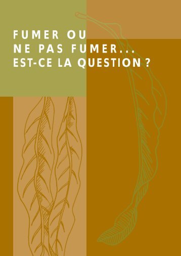 Fumer ou ne pas fumer... Est-ce la question - Direction gÃ©nÃ©rale de ...