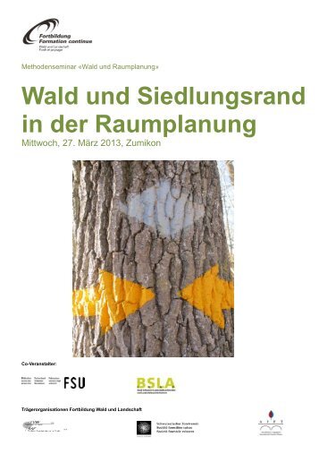 Wald und Siedlungsrand in der Raumplanung - FSU