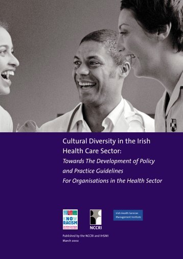 Cultural Diversity in the Irish Health Care Sector: Towards - NCCRI