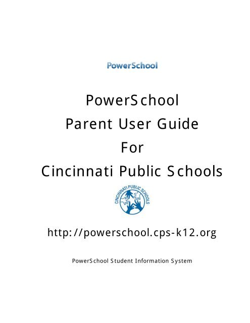 PowerSchool Parent User Guide For Cincinnati Public Schools