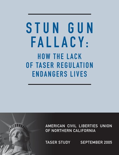 Stun Gun Fallacy - ACLU of Northern California