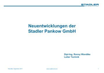 Neuentwicklungen der Stadler Pankow GmbH