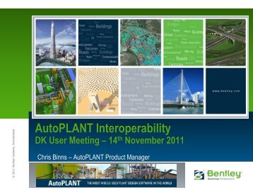 AutoPLANT & OpenPlant - bentleyuser.dk