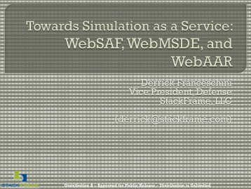 WebMSDE, WebSAF and WebAAR - OneSAF Public Site