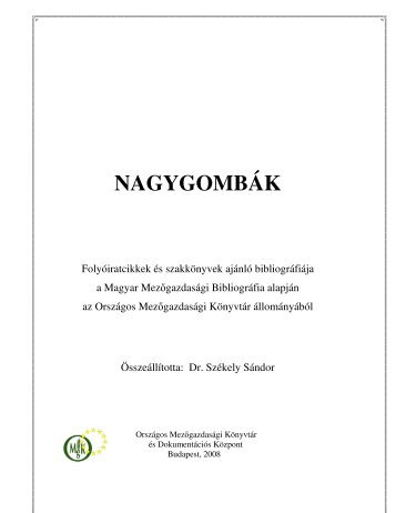 NAGYGOMBÃK - OrszÃ¡gos MezÅgazdasÃ¡gi KÃ¶nyvtÃ¡r