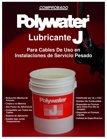 Lubricante J para Cables - American Polywater