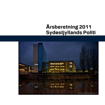 Ãrsberetning 2011 SydÃ¸stjyllands Politi - Politiets
