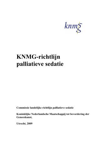 KNMG-richtlijn palliatieve sedatie 2009 - KNMP