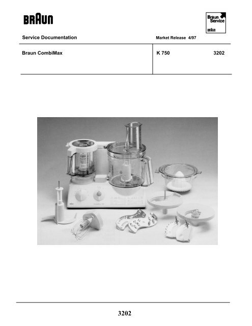 attent Middellandse Zee Pa Service Documentation Braun CombiMax K 750 3202