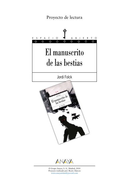 El manuscrito de las bestias - Anaya Infantil y Juvenil