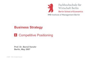 Business Strategy Competitive Positioning - Prof. Dr. Bernd Venohr