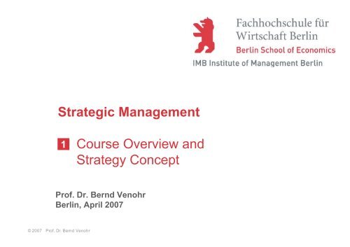 Strategic Management Course Overview and Strategy Concept